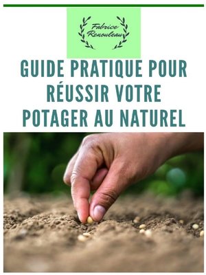cover image of Guide pratique pour réussir votre potager